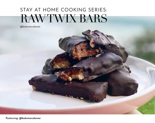 STAY AT HOME COOKING SERIES 1: Raw Twix Bars with @bakemecakeme